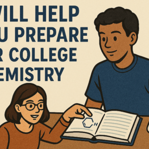 I will help you prepare for college chemistry with a 2-hour live tutoring session